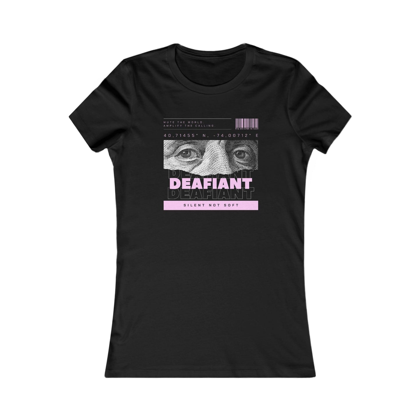 DEAFIANT Money Maker Slim Fit | Women's Favorite Tee