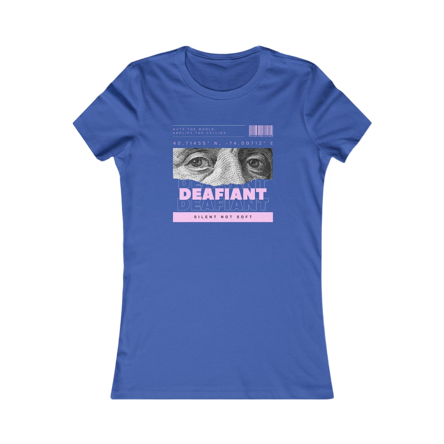 DEAFIANT Money Maker Slim Fit | Women's Favorite Tee