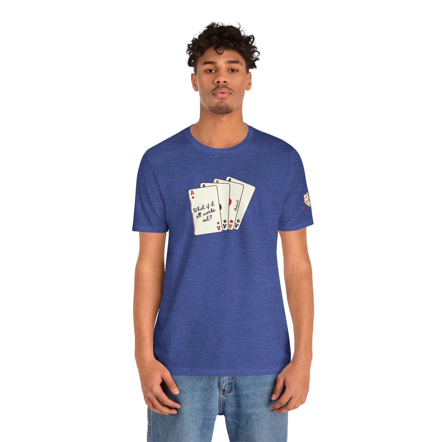 DEAFIANT The Cards You're Dealt | Unisex Tee