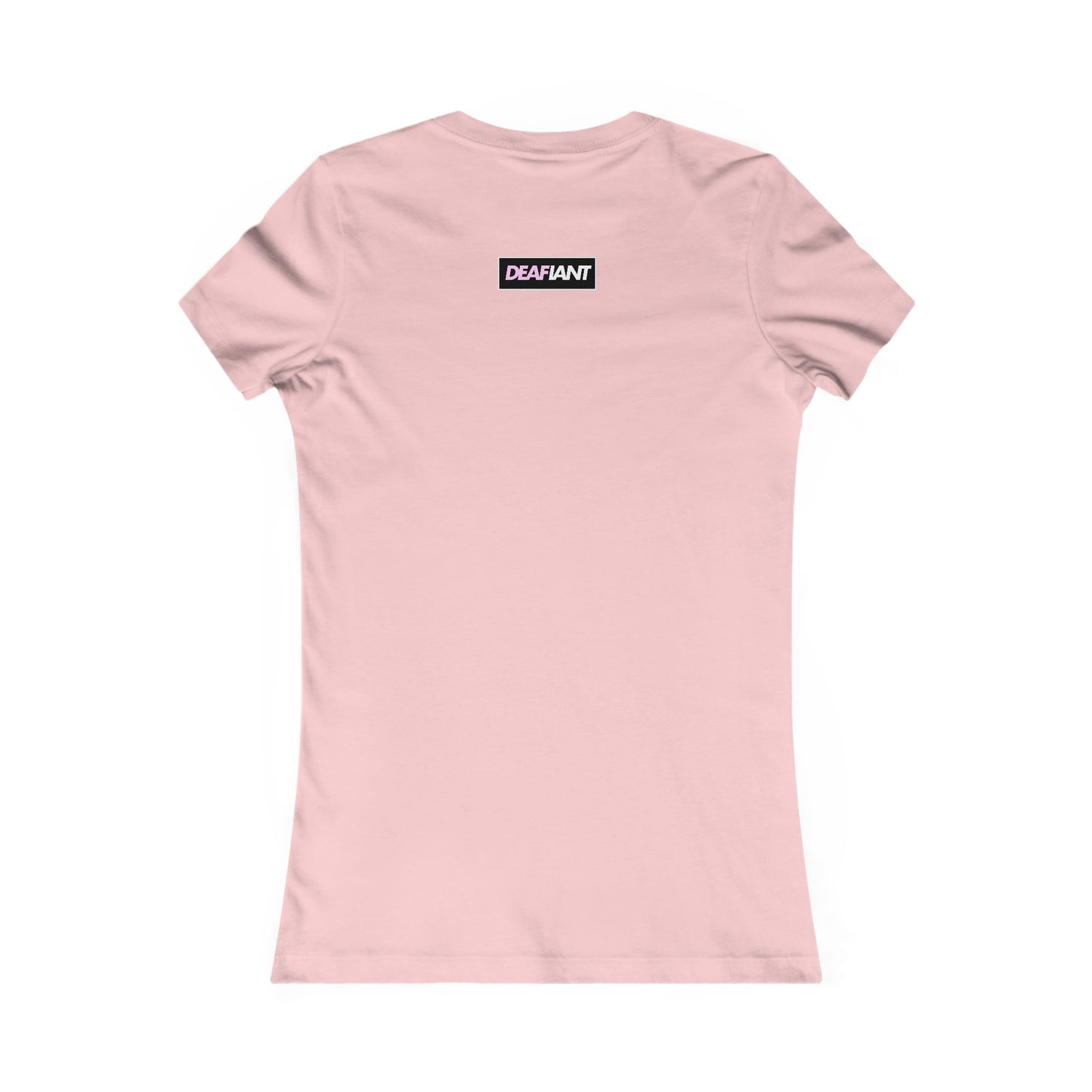 DEAFIANT Love The Perfect Fit Women's Tee | Casual Graphic T-Shirt