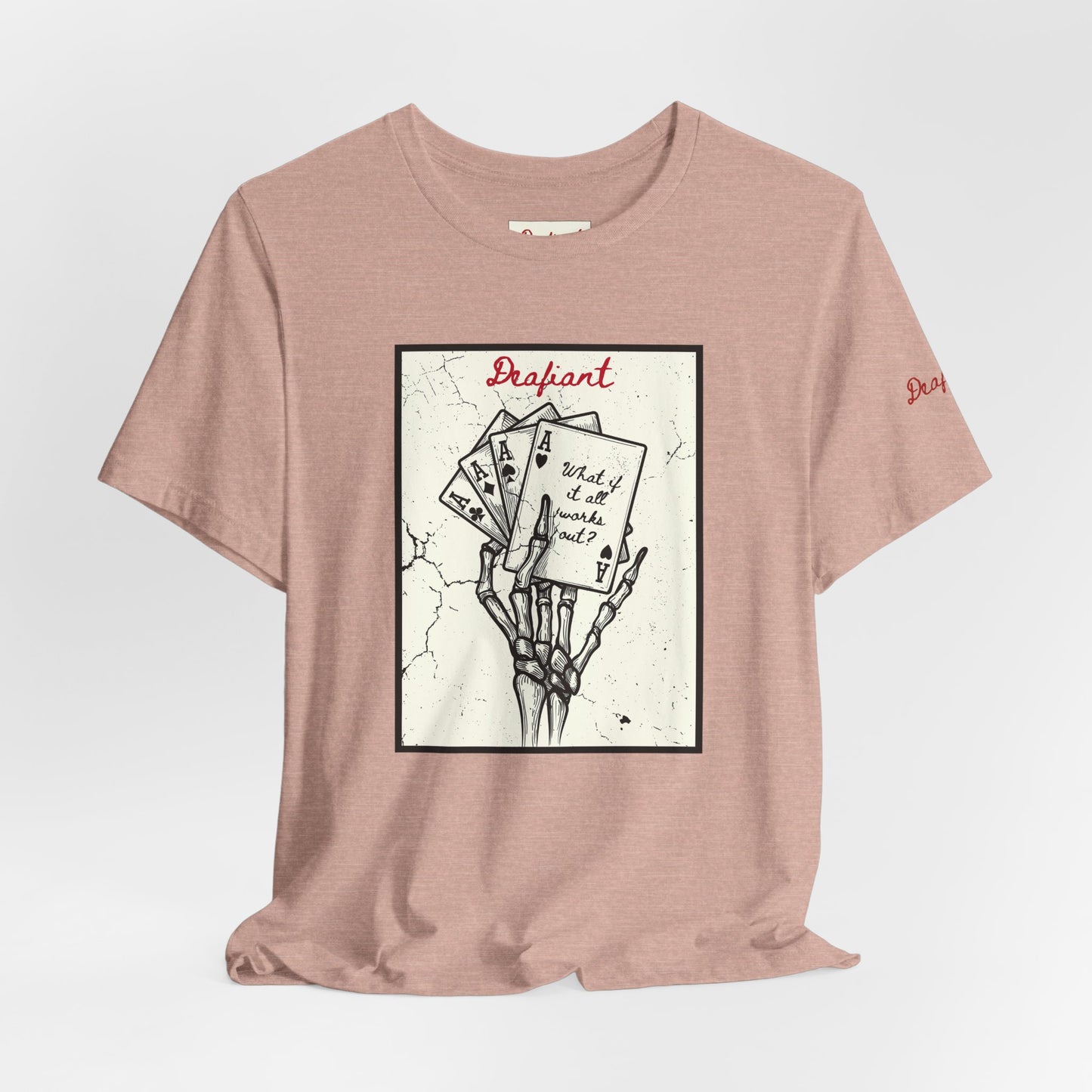DEAFIANT What If It All Works Out | Unisex Tee