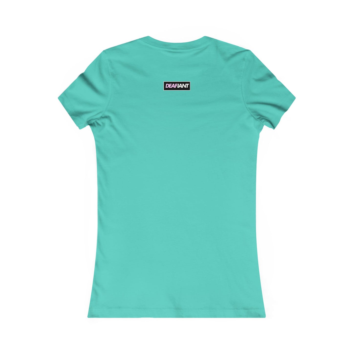 DEAFIANT Soft Sound Perfect Fit Women's Tee