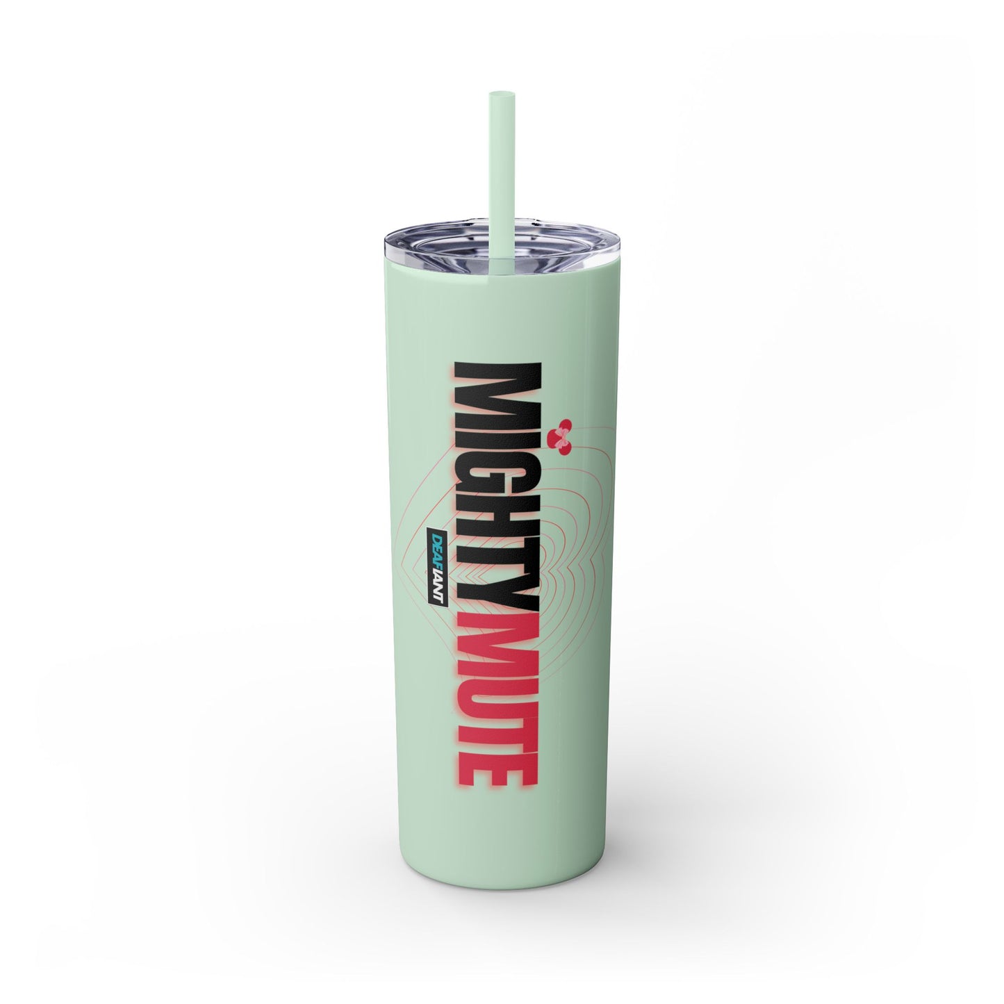 Mighty Mute by DEAFIANT | Skinny Tumbler with Straw, 20oz