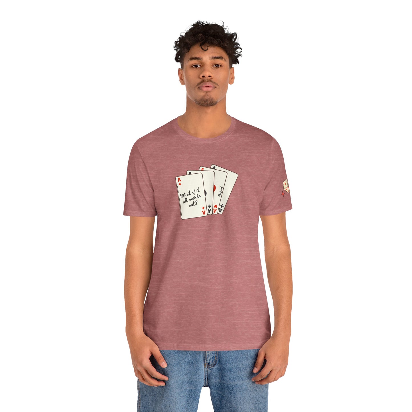 DEAFIANT The Cards You're Dealt | Unisex Tee