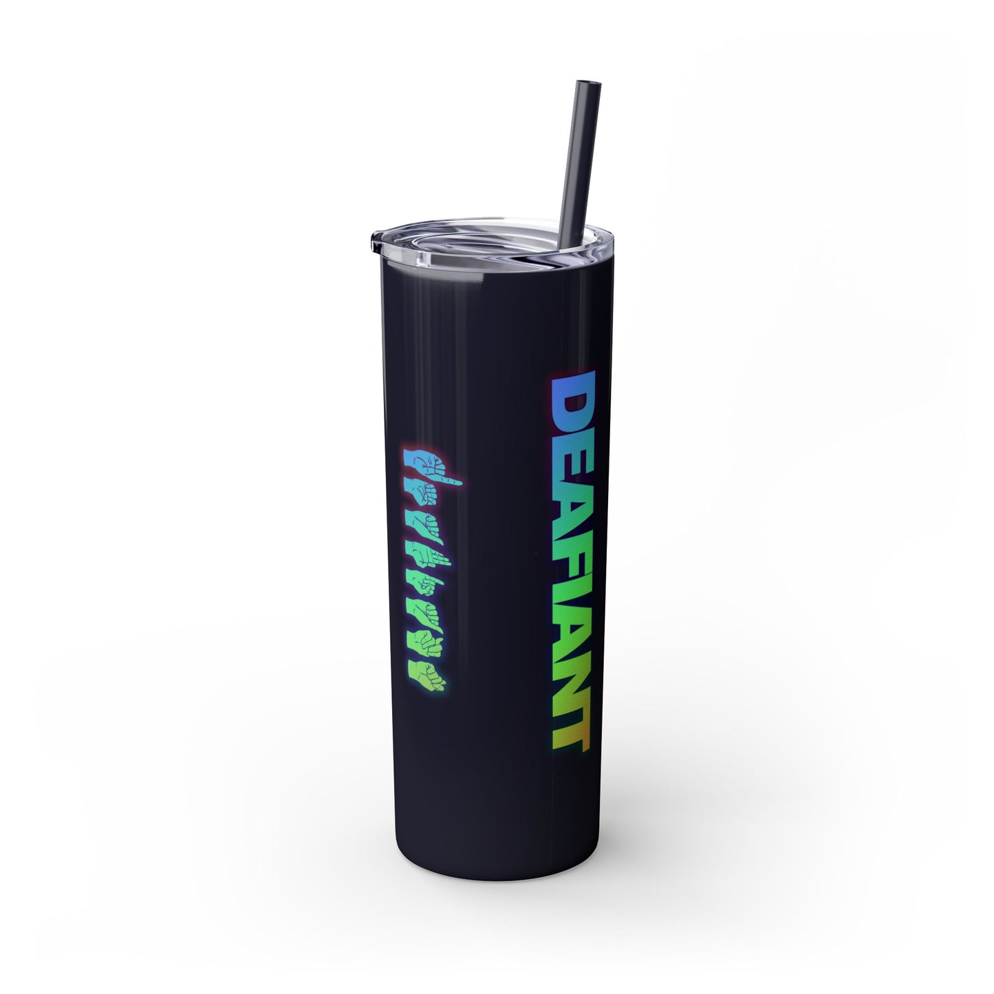 DEAFIANT Vibe on Mute | Skinny Tumbler with Straw