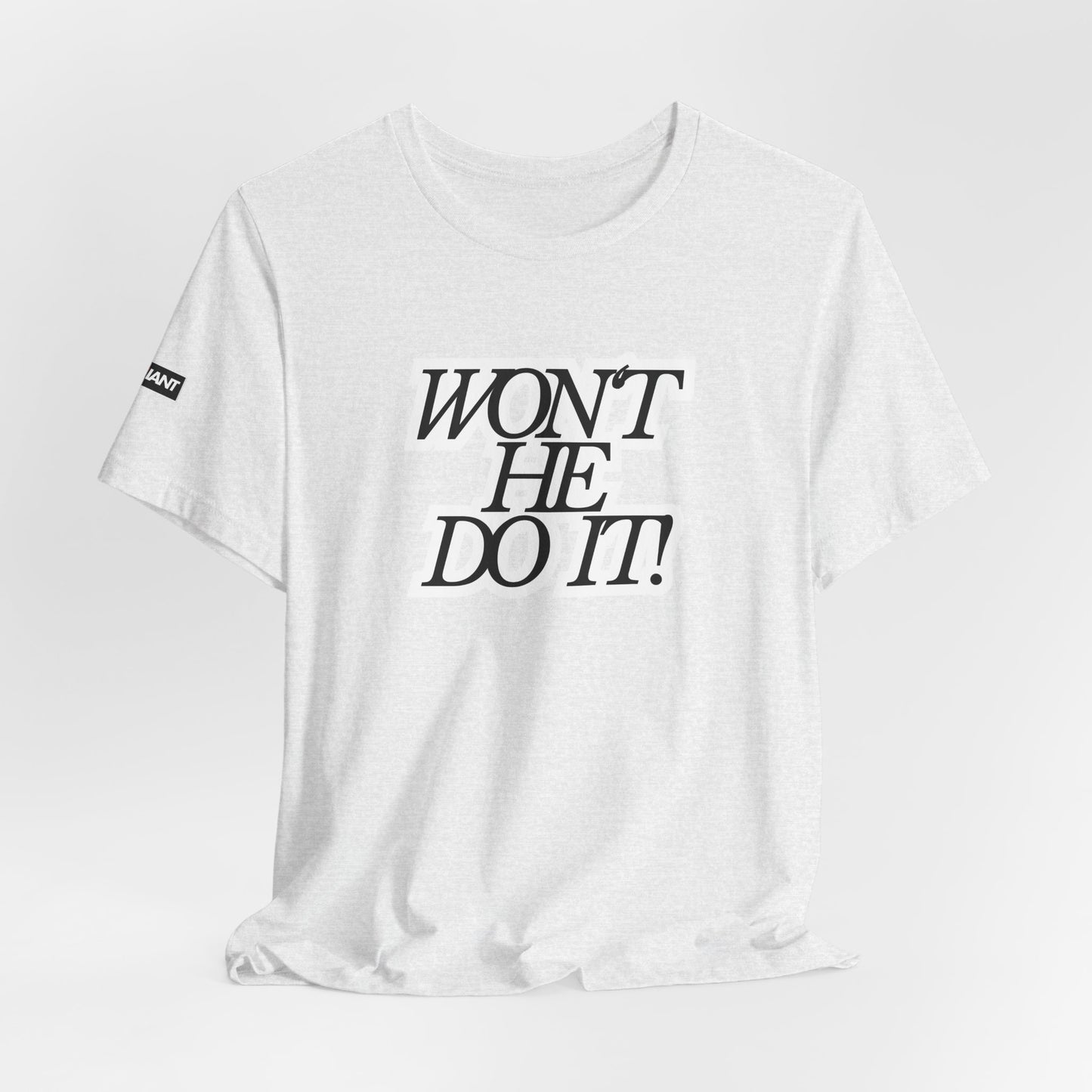 Wont He Do It Praise Tee | Unisex