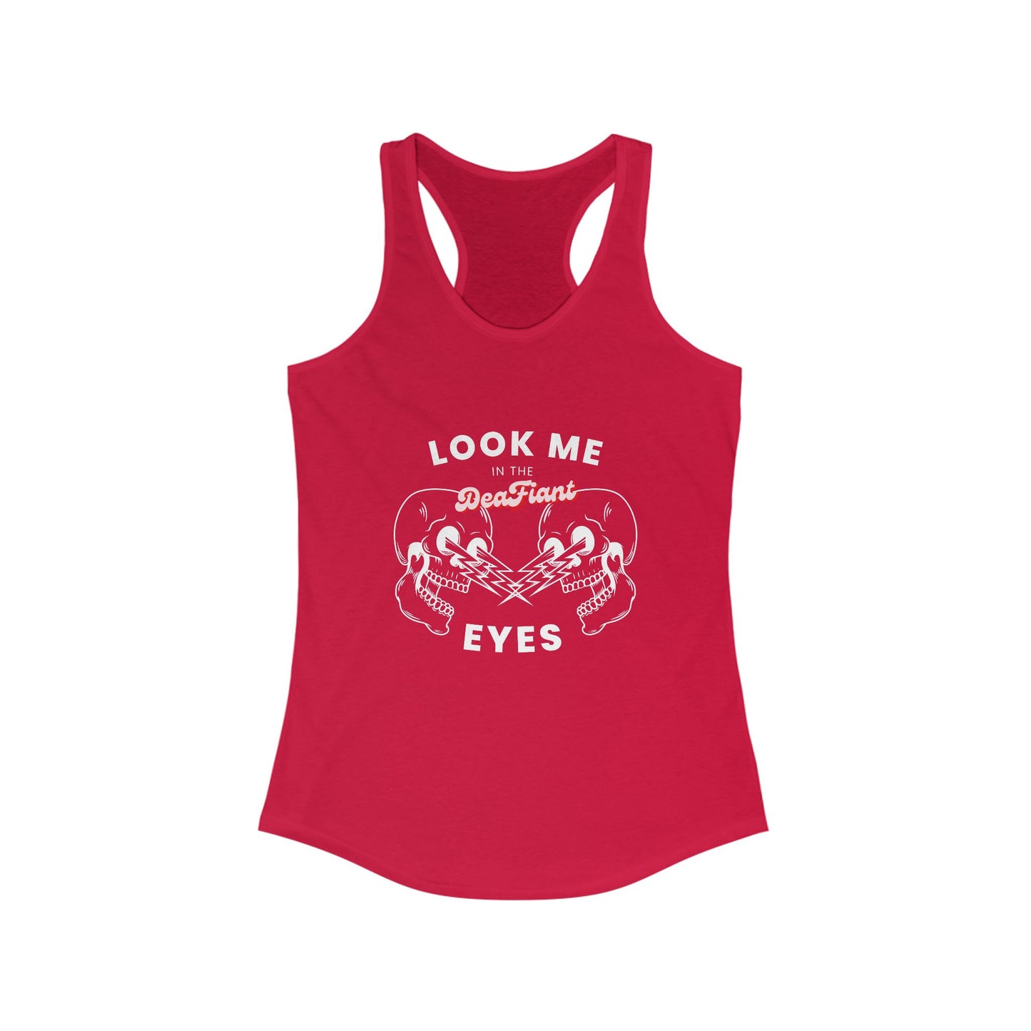 DEAFIANT Look Me In The Eyes | Women's Racerback Tank Top