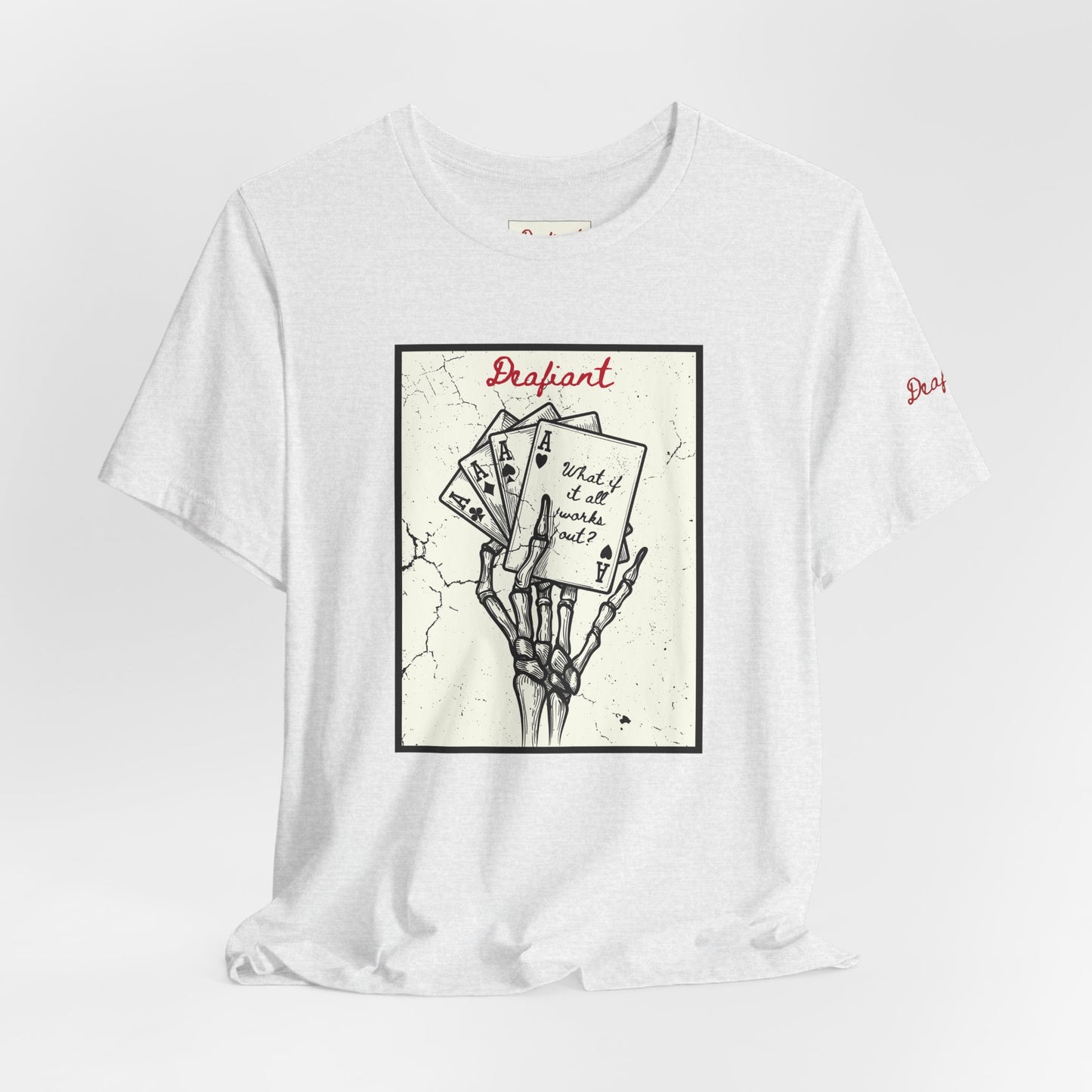 DEAFIANT What If It All Works Out | Unisex Tee