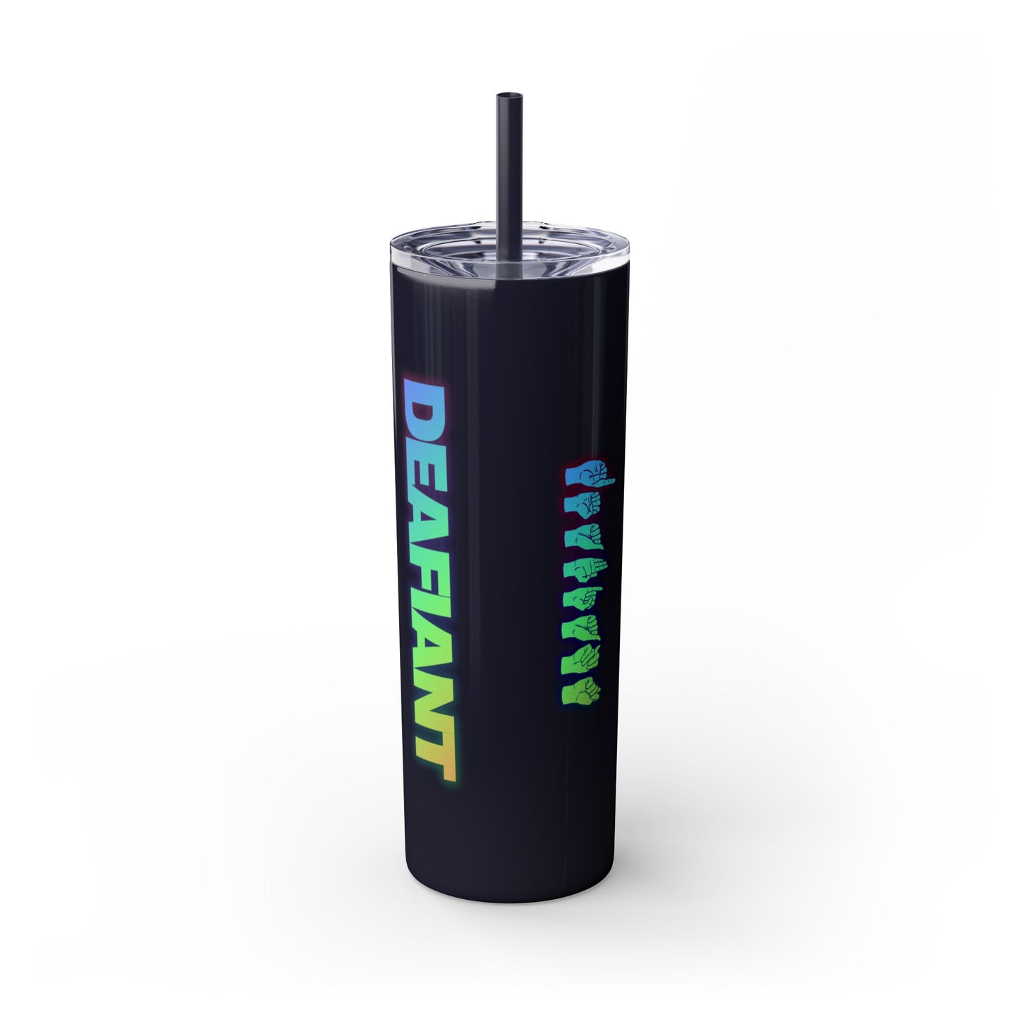 DEAFIANT Vibe on Mute | Skinny Tumbler with Straw