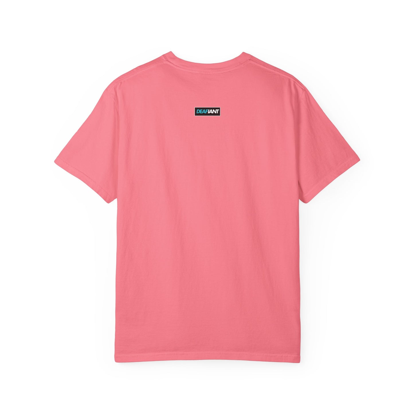 DEAFIANT Speak Up Tee | Unisex Garment-Dyed T-shirt