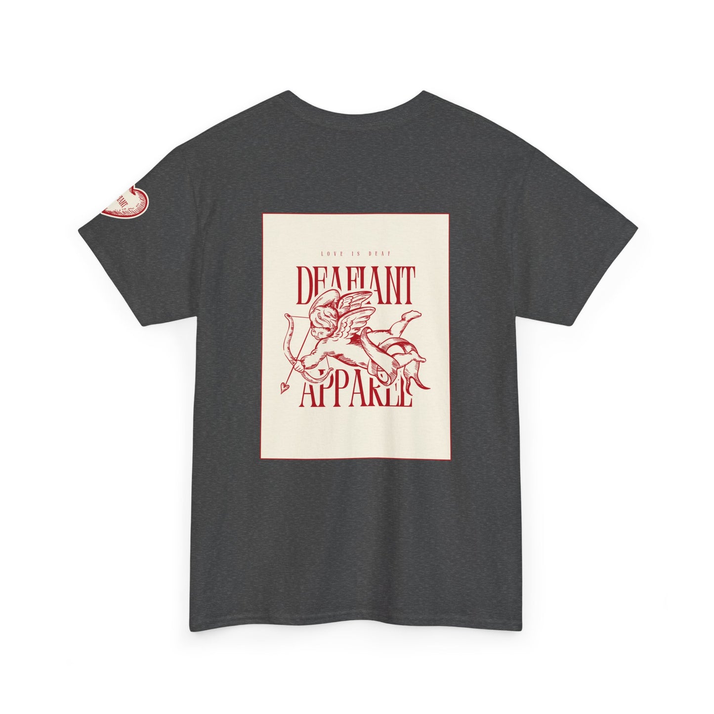 DEAFIANT Love Is Deaf Tee | Unisex Graphic Tee
