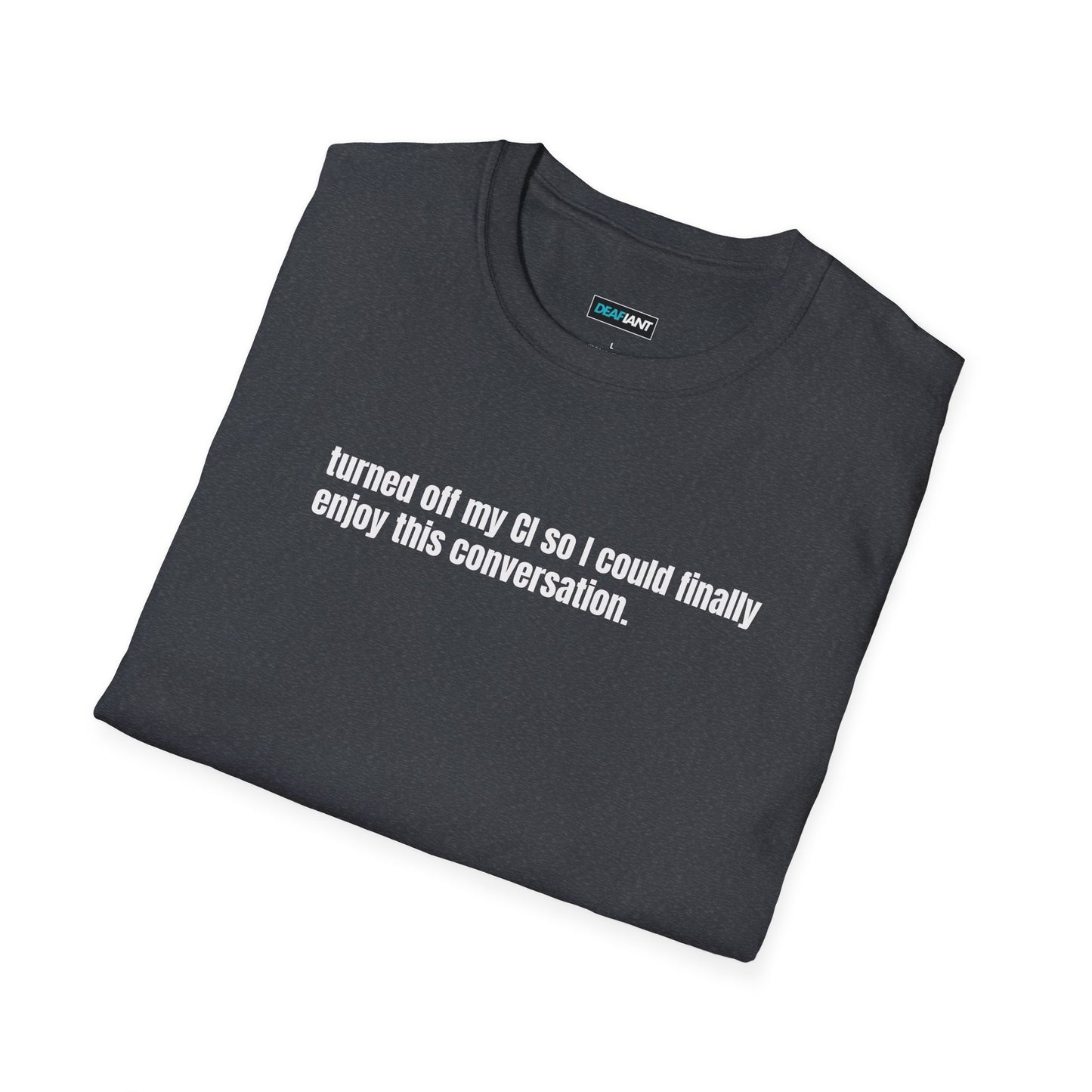 DEAFIANT CI Talk | Unisex T-Shirt