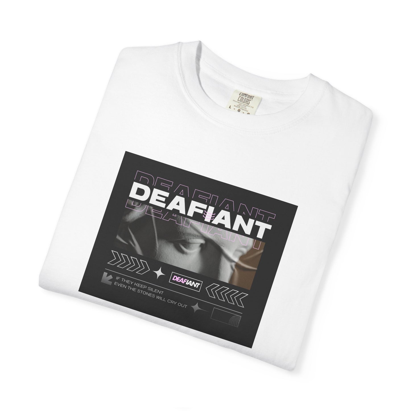 DEAFIANT If You Remain Silent Tee | Unisex Garment-Dyed Tee