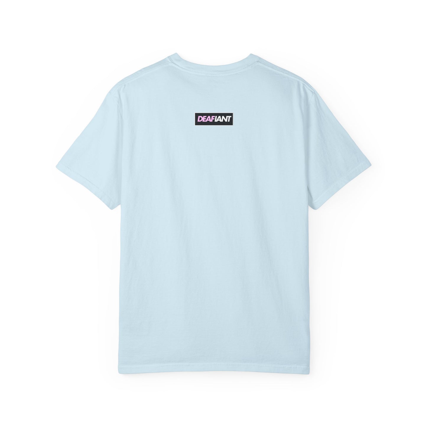 DEAFIANT If You Remain Silent Tee | Unisex Garment-Dyed Tee