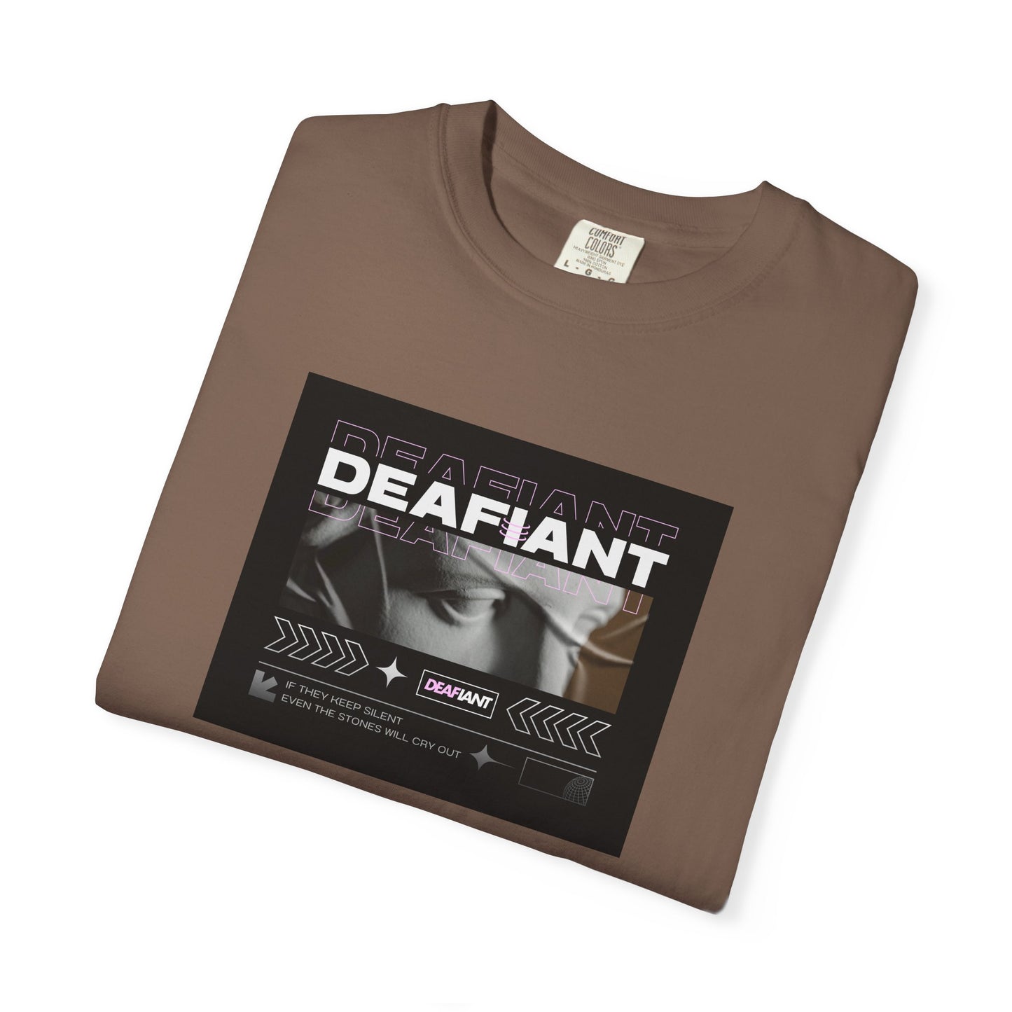 DEAFIANT If You Remain Silent Tee | Unisex Garment-Dyed Tee
