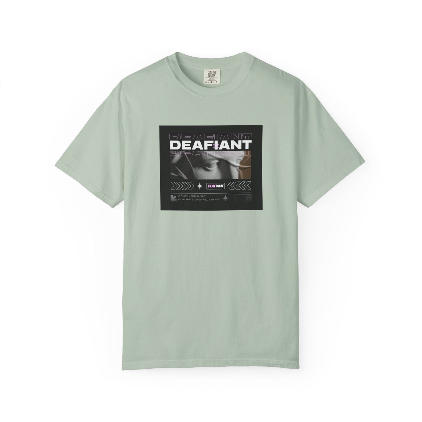 DEAFIANT If You Remain Silent Tee | Unisex Garment-Dyed Tee