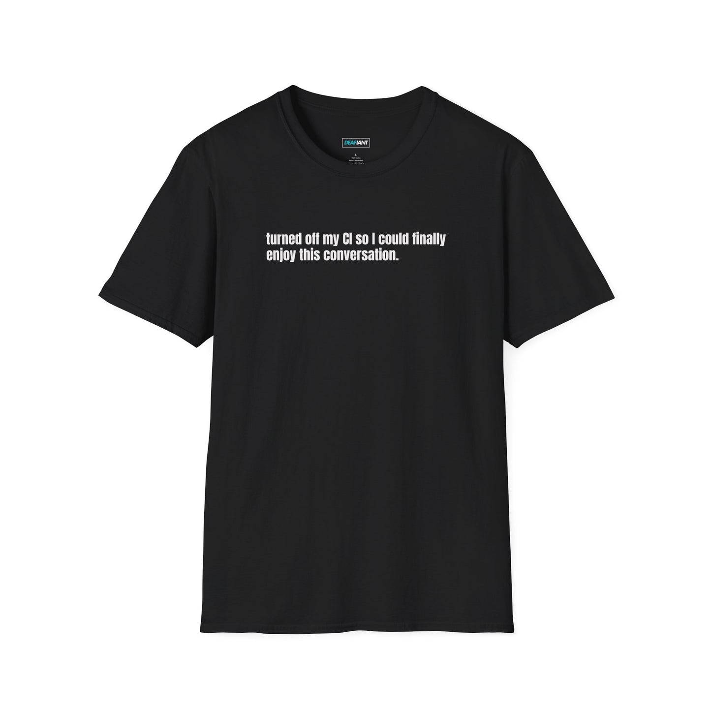 DEAFIANT CI Talk | Unisex T-Shirt