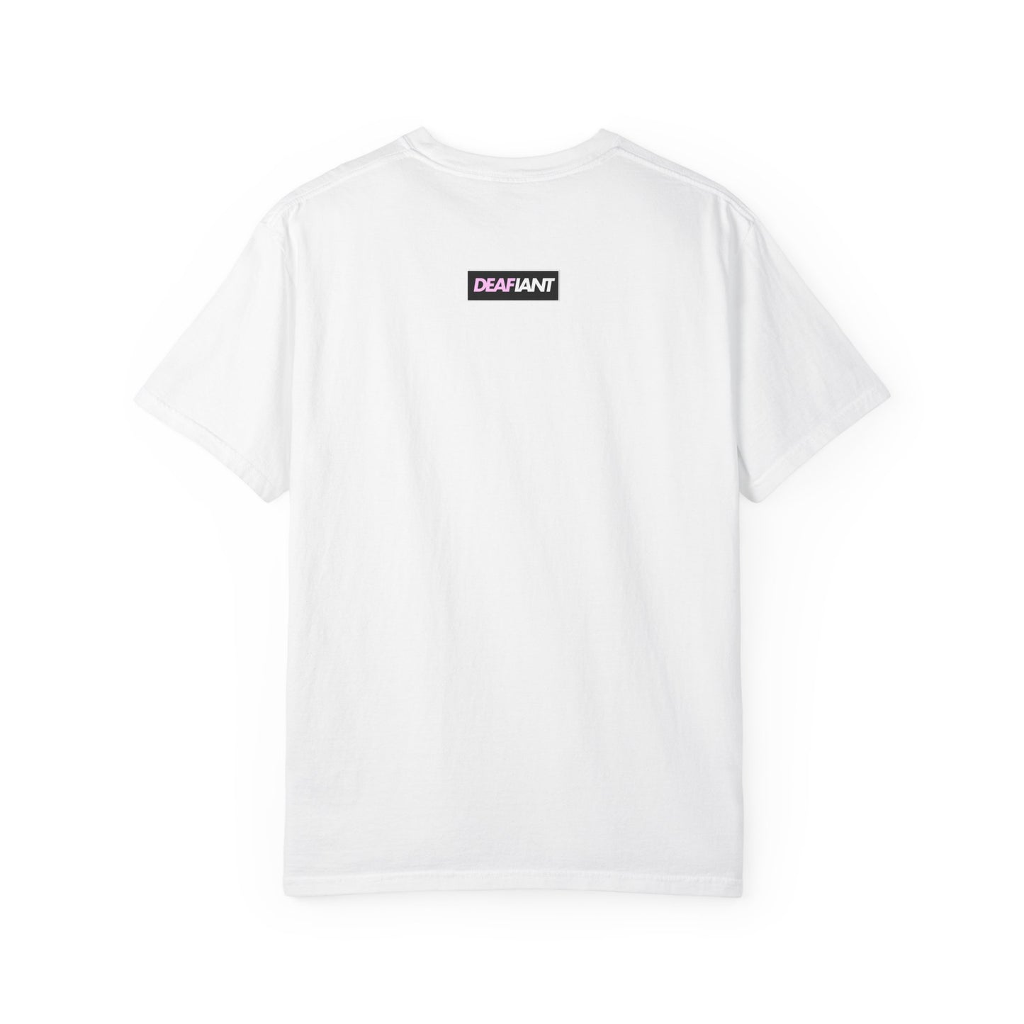 DEAFIANT If You Remain Silent Tee | Unisex Garment-Dyed Tee