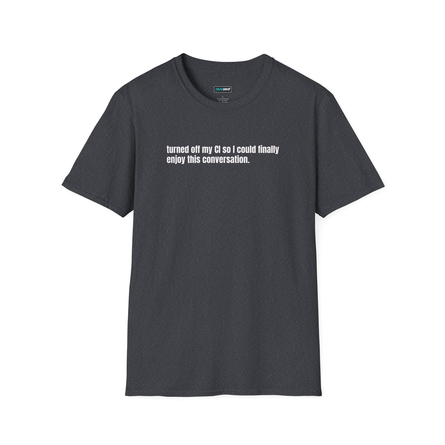 DEAFIANT CI Talk | Unisex T-Shirt