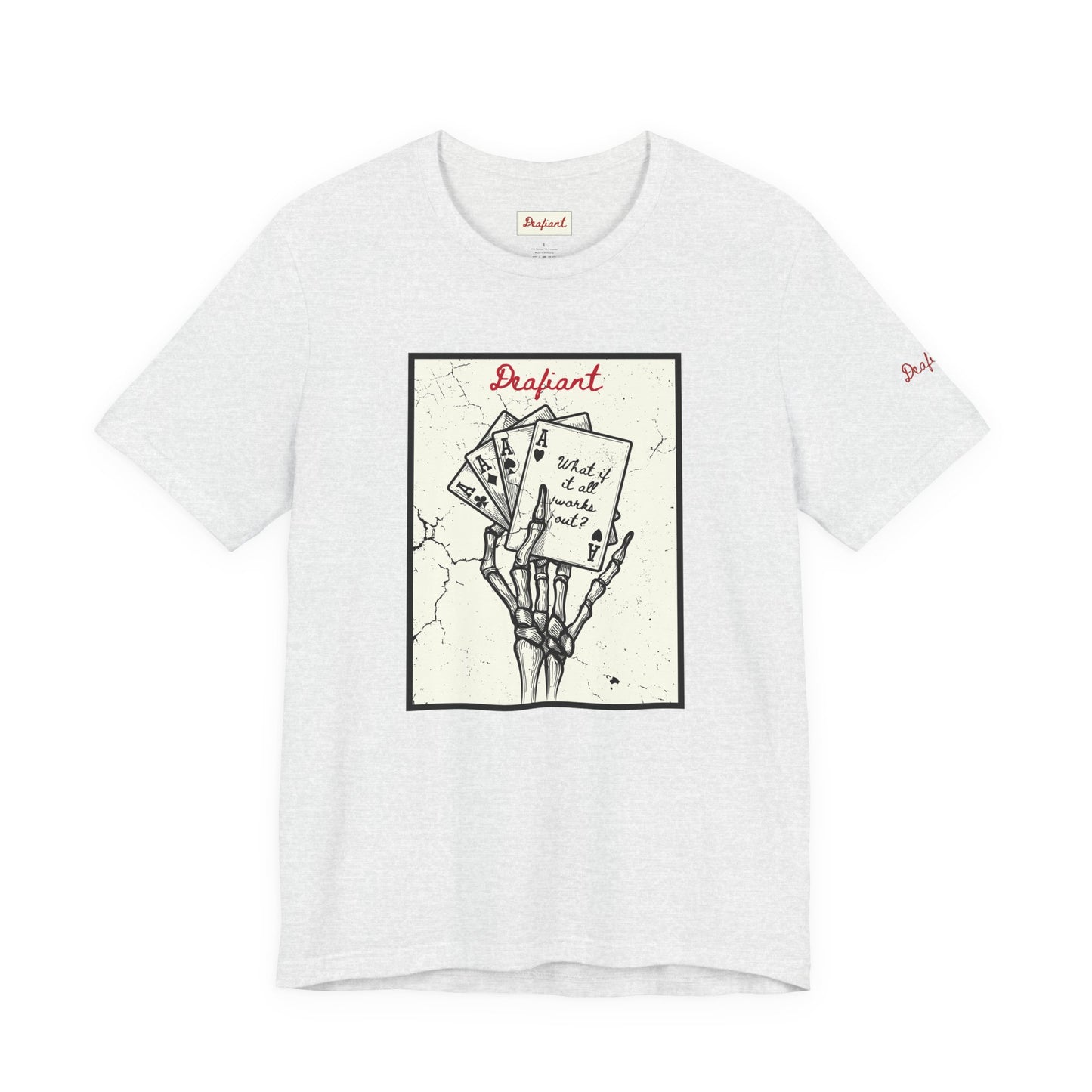 DEAFIANT What If It All Works Out | Unisex Tee