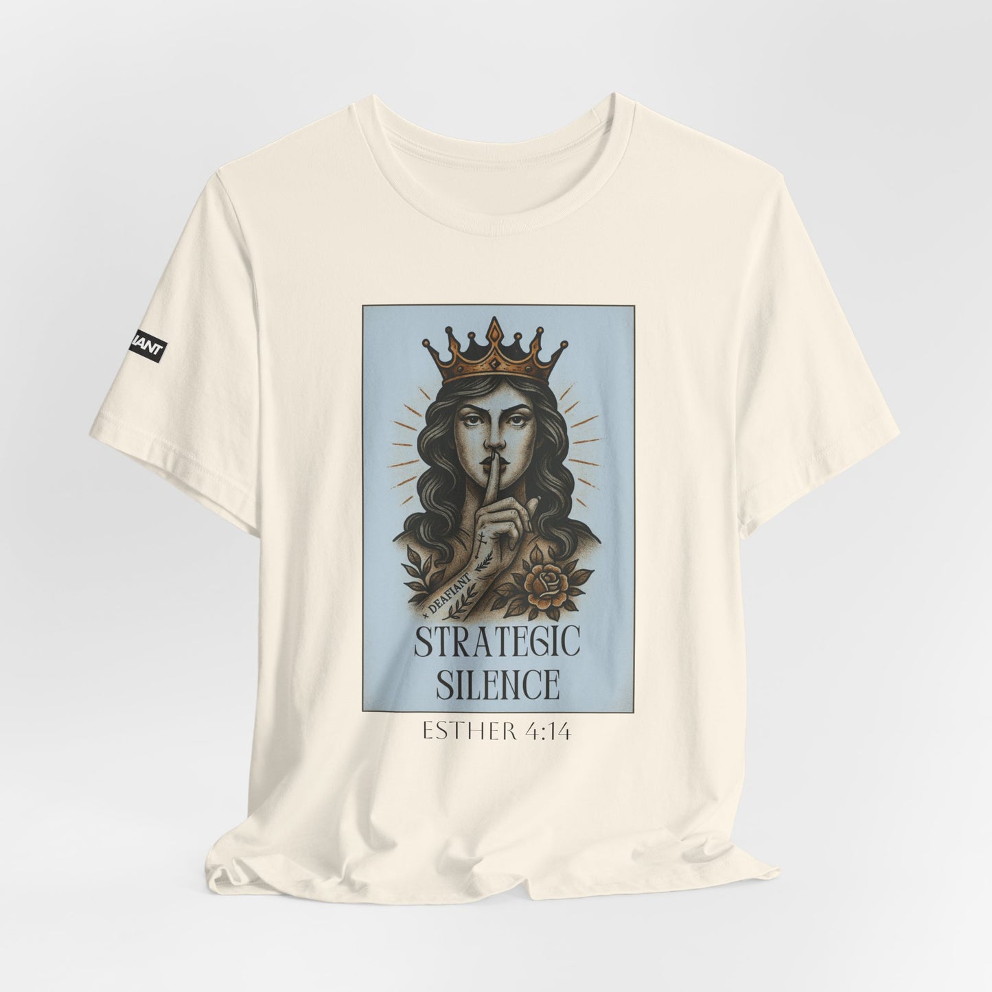 DEAFIANT Strategic Silence – Esther Edition Tee | Unisex Tee