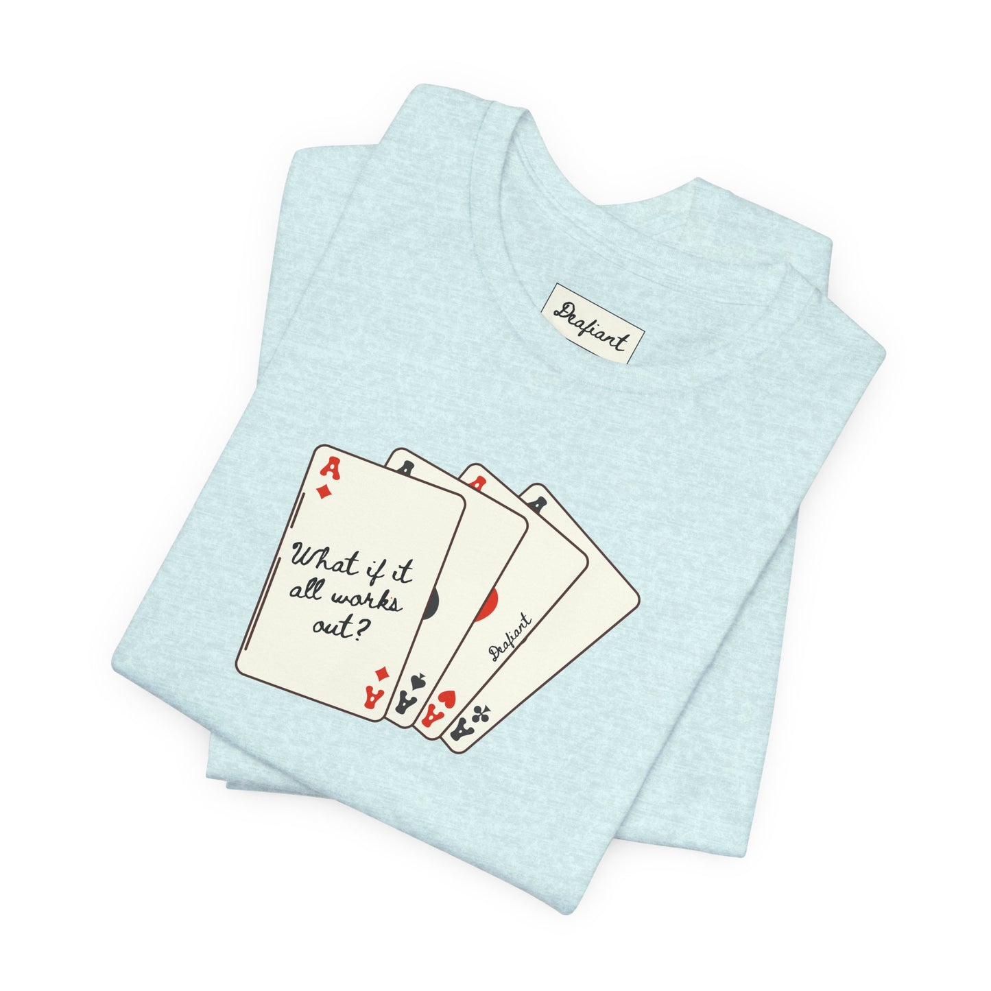 DEAFIANT The Cards You're Dealt | Unisex Tee