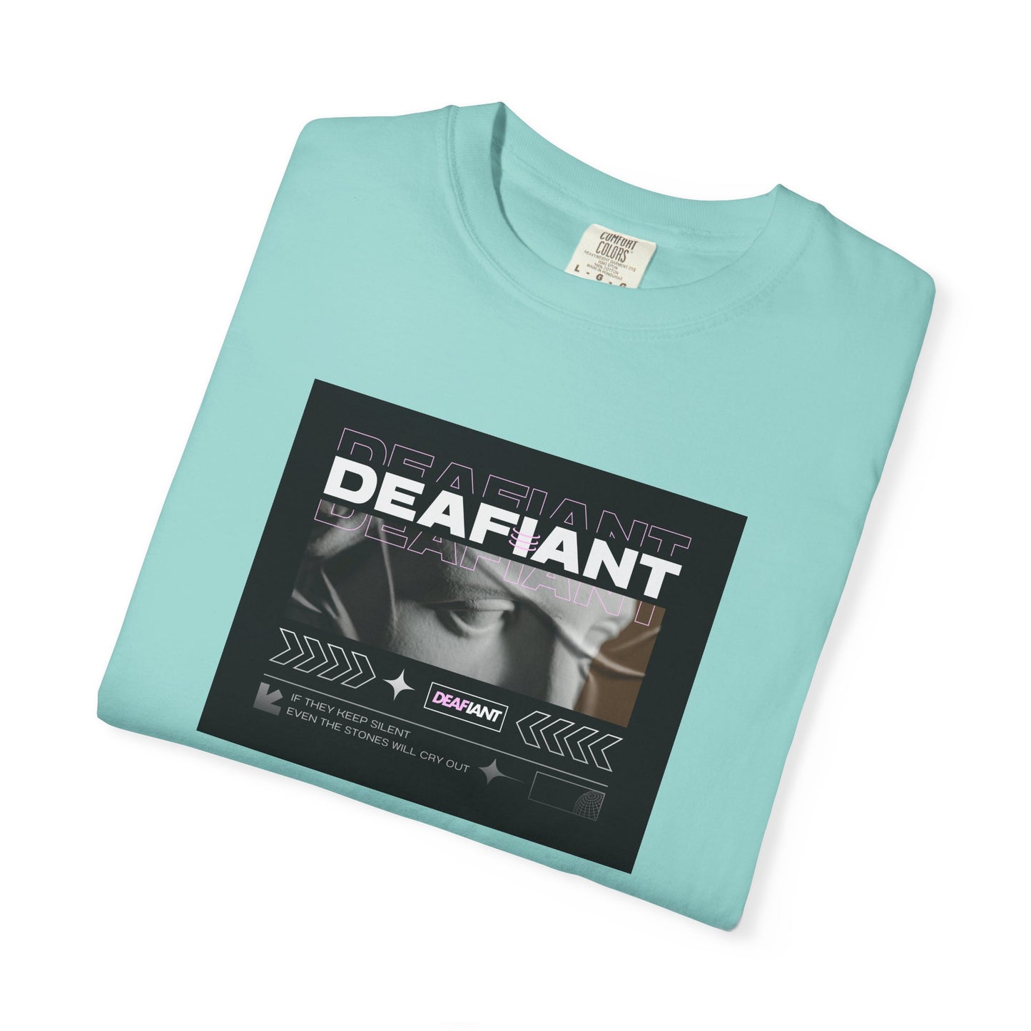 DEAFIANT If You Remain Silent Tee | Unisex Garment-Dyed Tee