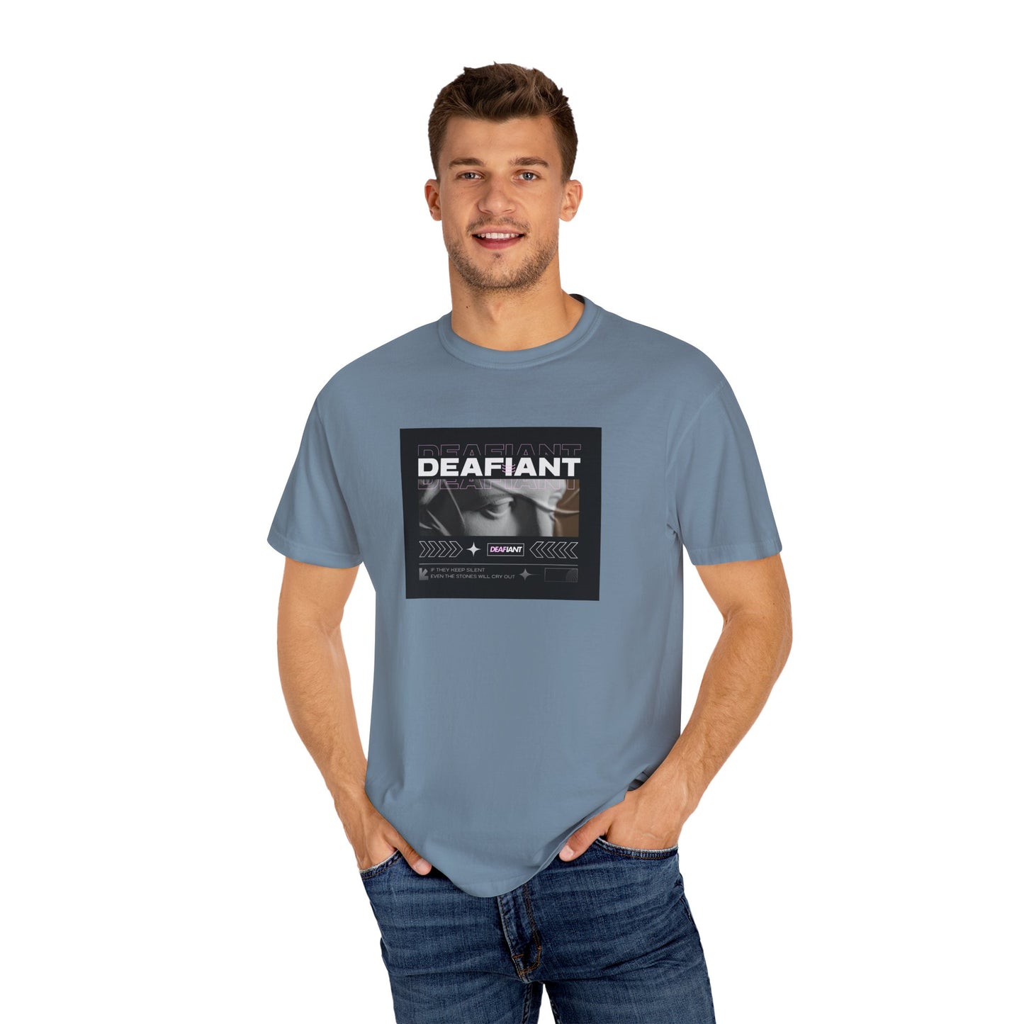 DEAFIANT If You Remain Silent Tee | Unisex Garment-Dyed Tee