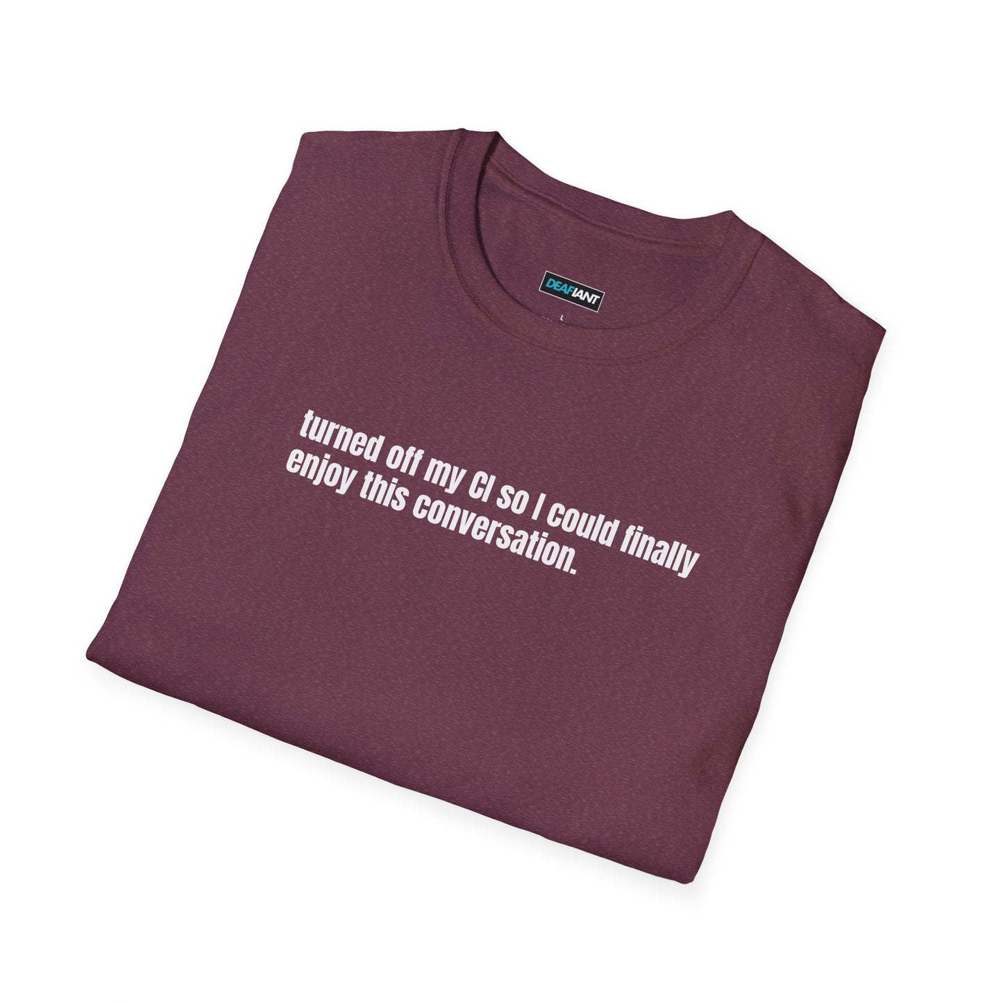 DEAFIANT CI Talk | Unisex T-Shirt