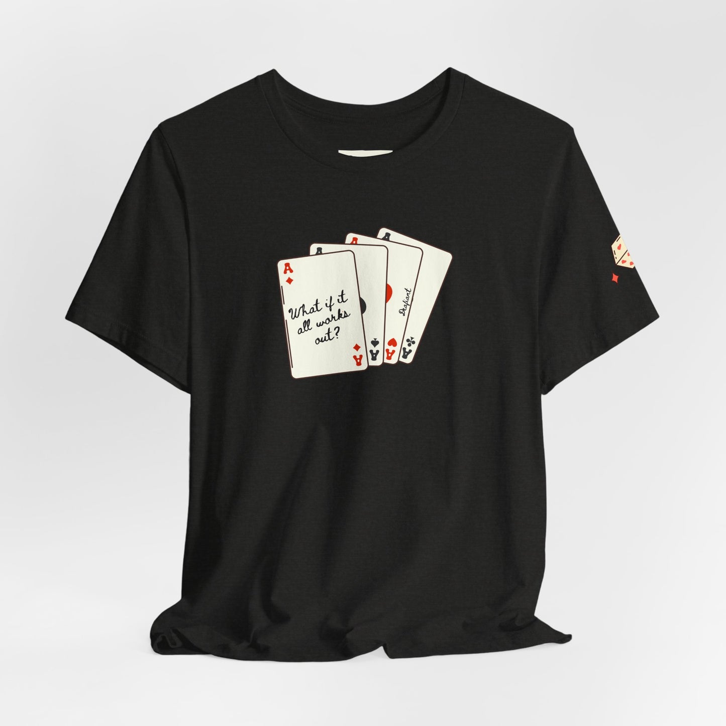 DEAFIANT The Cards You're Dealt | Unisex Tee