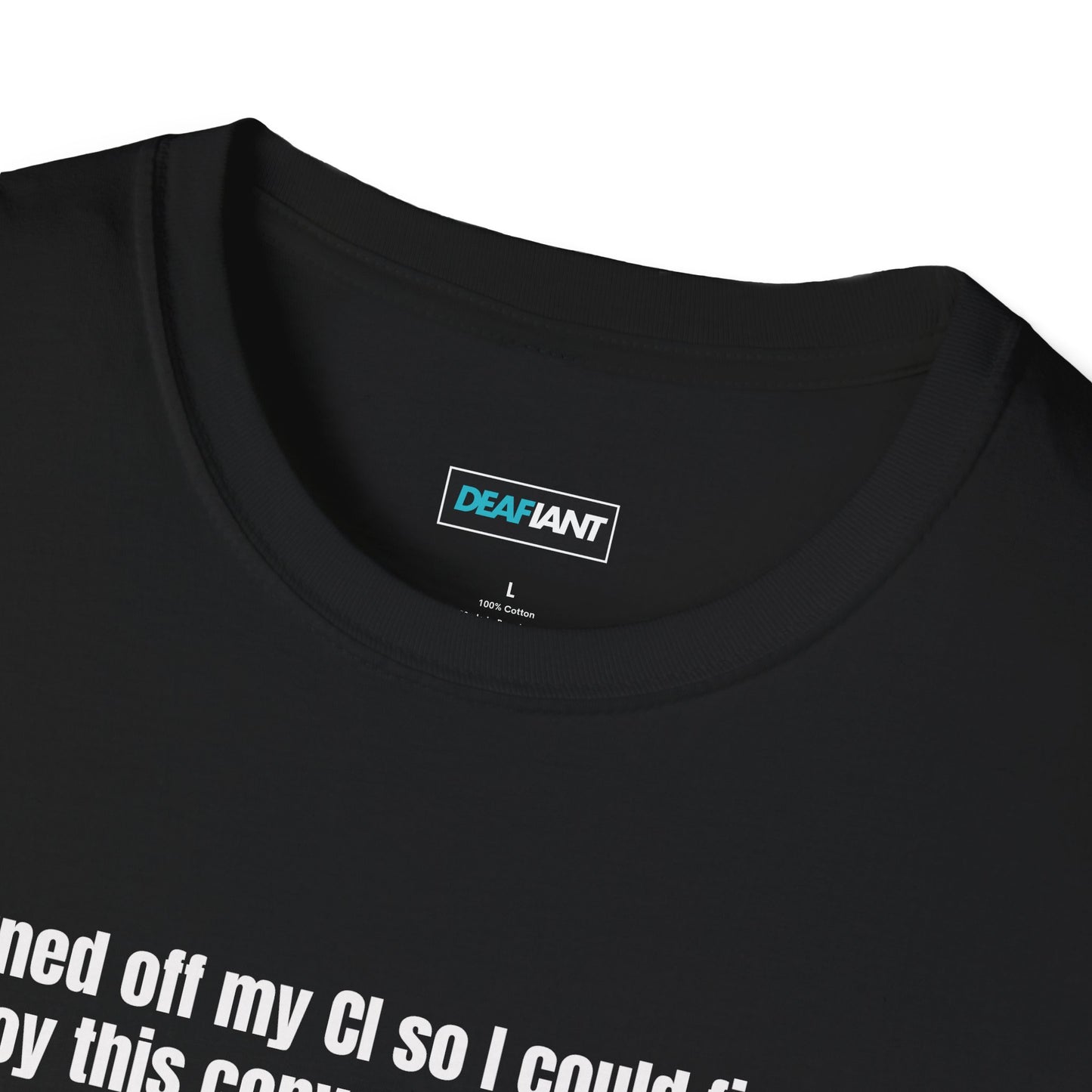 DEAFIANT CI Talk | Unisex T-Shirt
