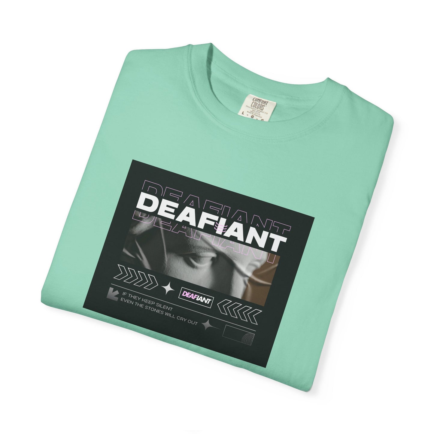 DEAFIANT If You Remain Silent Tee | Unisex Garment-Dyed Tee