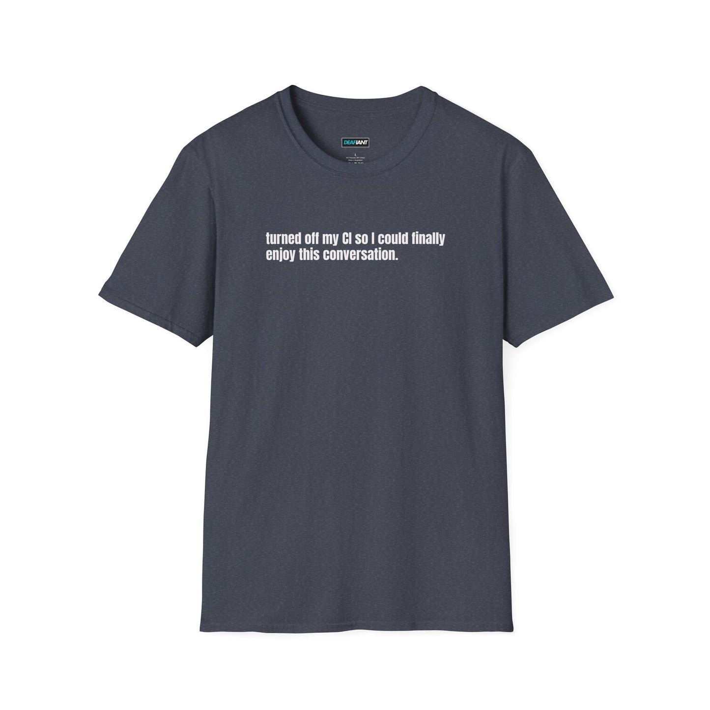 DEAFIANT CI Talk | Unisex T-Shirt