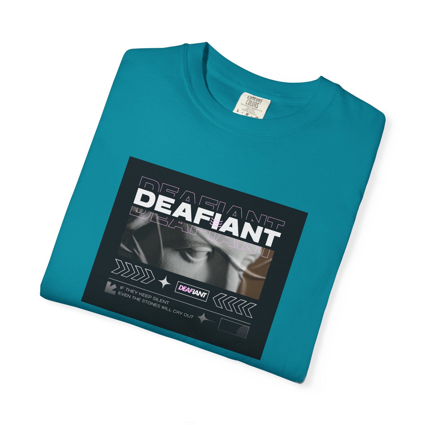 DEAFIANT If You Remain Silent Tee | Unisex Garment-Dyed Tee