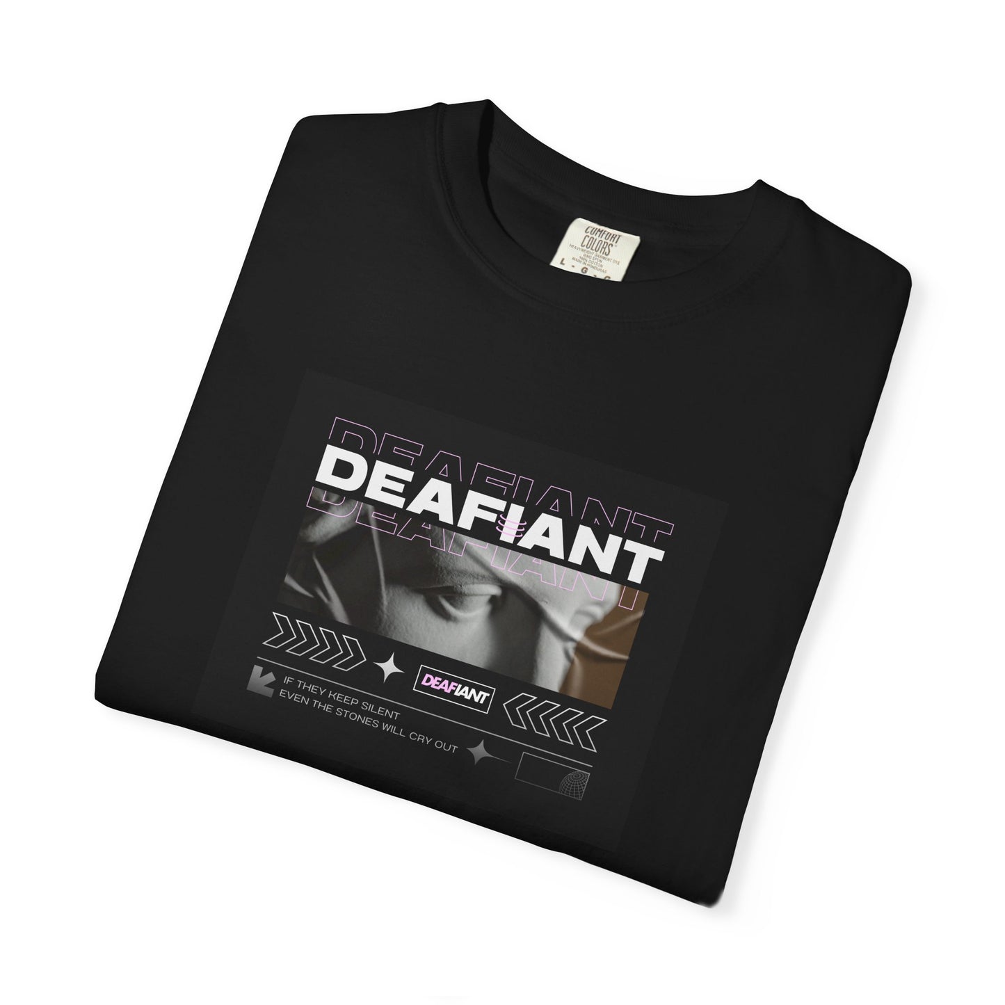 DEAFIANT If You Remain Silent Tee | Unisex Garment-Dyed Tee