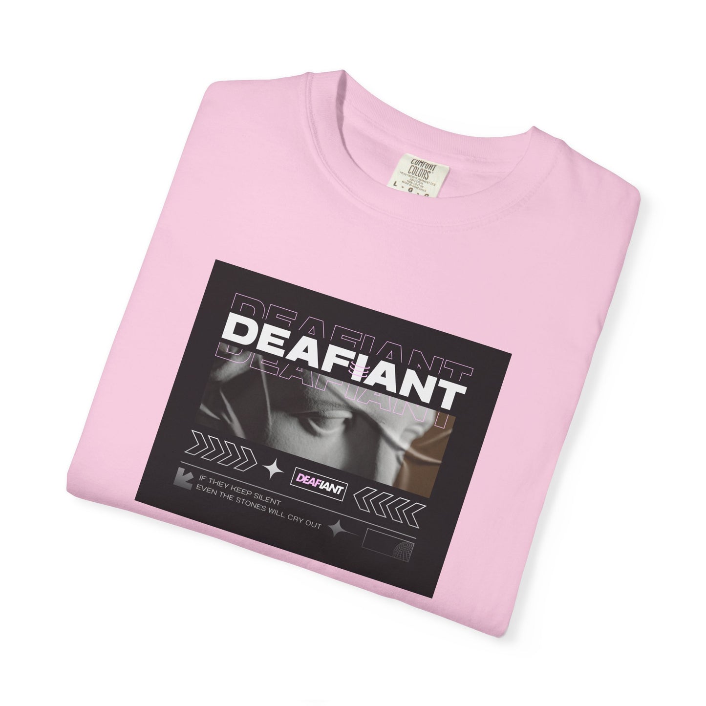 DEAFIANT If You Remain Silent Tee | Unisex Garment-Dyed Tee