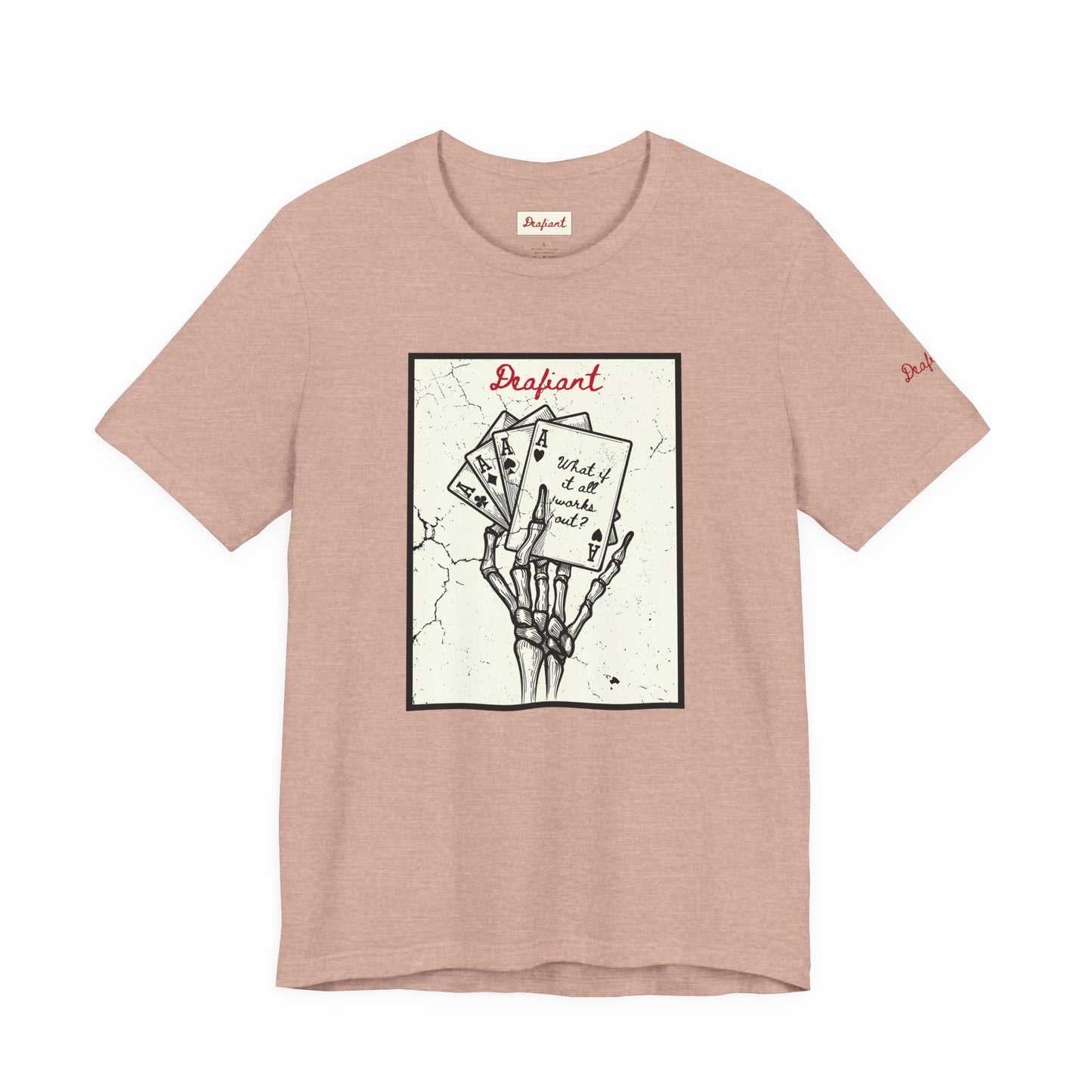 DEAFIANT What If It All Works Out | Unisex Tee